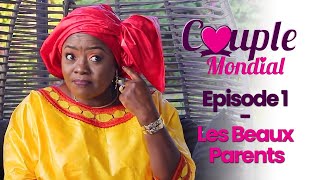 Série - Couple Mondial Épisode 1- Les Beaux Parents VOSTFR / ENGLISH SUBTITLE / SUBTITULADO ESPANOL