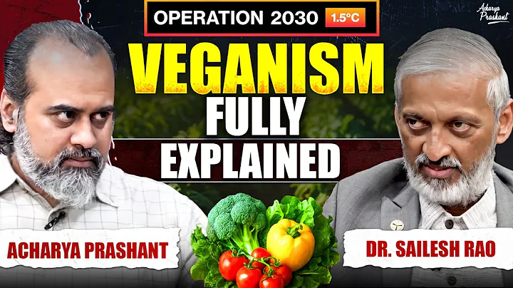 The Fundamental Violence, Ahimsa & Veganism: Fully Explained || Acharya Prashant (2022)