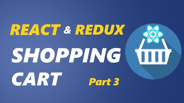 React & Redux Shopping Cart Tutorial - Part 3