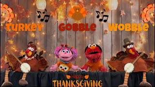 Sesame Street 🦃 TURKEY GOBBLE WOBBLE 🦃 A KD Productions Puppet Show