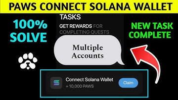 How To Connect Paws Multiple Accounts With Solana wallet Complete Method #paws  #pawstelegrambot