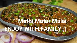 Methi Matar Malai