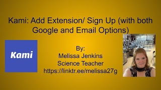 Kami: Add Extension And Sign Up with Google and With Email Options