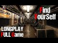 Find yourself  full game movie  1080p  60fps  longplay walkthrough gameplay no commentary