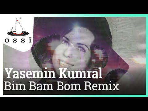 Yasemin Kumral - Bim Bam Bom Remix (Murat Uncuoğlu & Emre HC Remix)