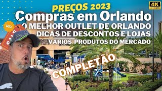 COMPRAS em ORLANDO 2023: NÃO perca TEMPO, PREÇOS do MELHOR OUTLET, Dicas e DESCONTOS e o TARGET.