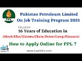 Ppl on job training program 2021  mechelecelectrchempetro  how to apply online for ppl