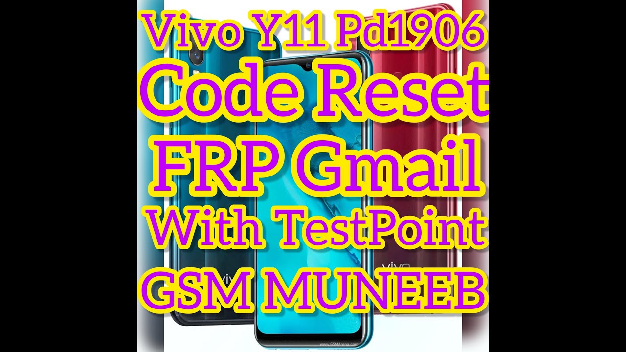 vivo Y11 PD1930F Code FRP Reset UnlockTool.y11frp vivoy11frp y11code