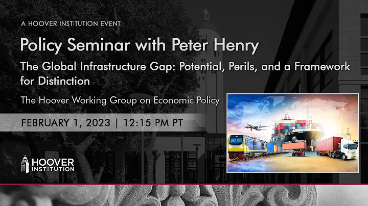 The Global Infrastructure Gap with Peter Henry | H...