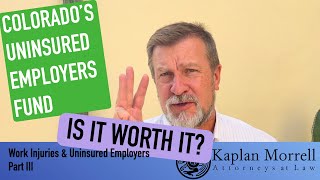 Uninsured Employers Part III: The Colorado Uninsured Employer Fund