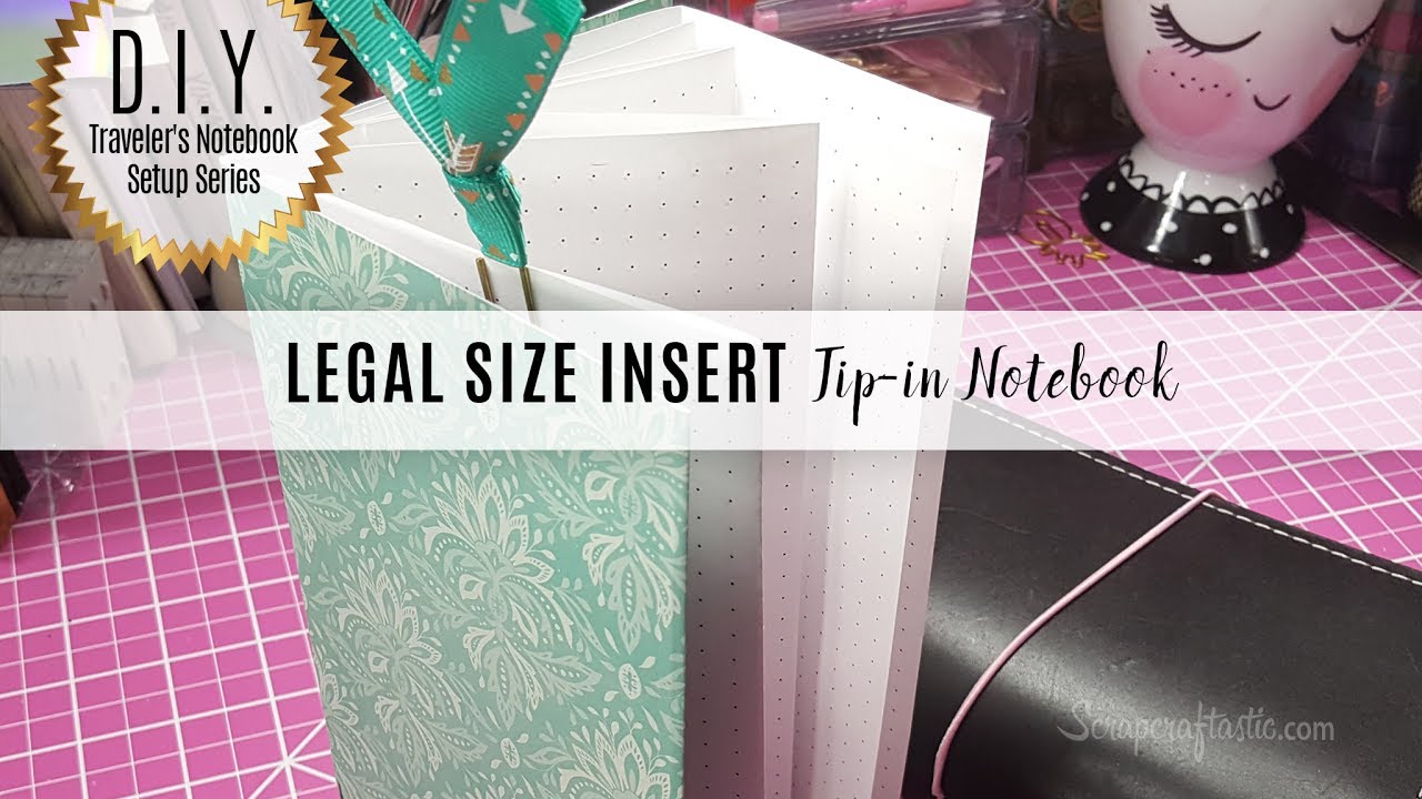 DIY Traveler's Notebook Setup Series: How to Make a Legal Insert for ...