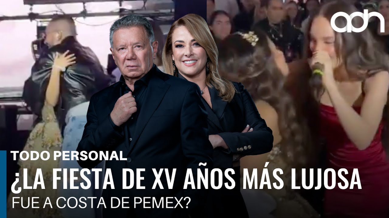 ¿La fiesta de XV años más lujosa fue a costa de Pemex? I Todo Personal