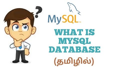what is MySQL database | database in tamil | MySQL tamil
