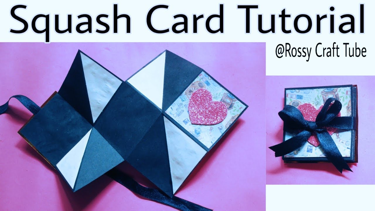 How to make a Squash Card for Valentines | Exploding Card | Squash Book Tutorial By Rossy Craft Tube