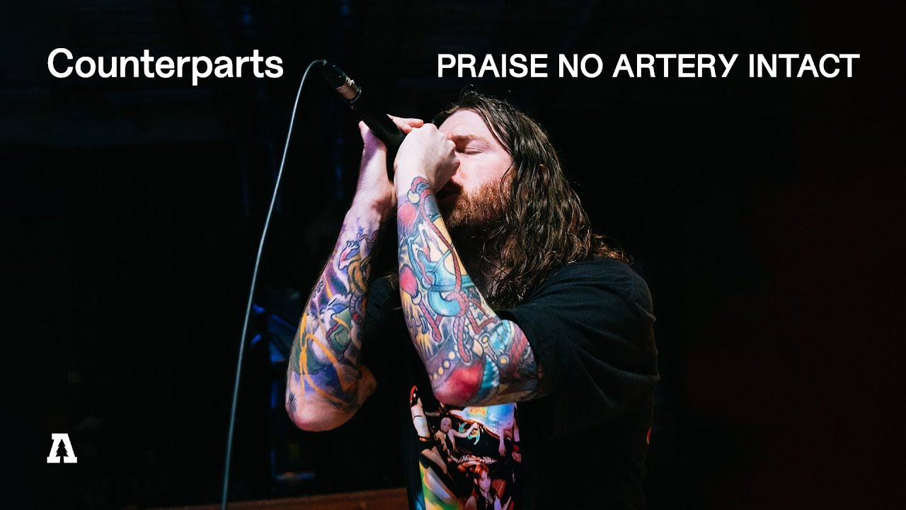 Counterparts - Praise No Artery Intact | Audiotree From Nothing