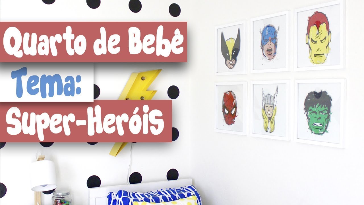 Quarto De Bebe Tema Super Herois Youtube Quarto De Bebe Tema Super Herois Youtube