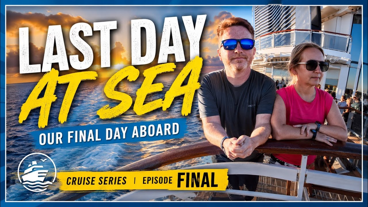 Final Day at Sea // MSC Seascape Cruise Series