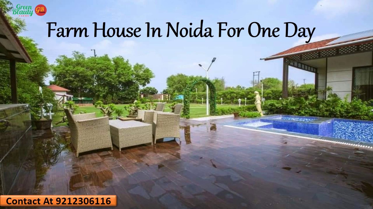 Farmhouse In Noida For Party Contact 9212306116 YouTube