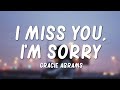 Gracie Abrams - I Miss You, I&#39;m Sorry (Lyrics)