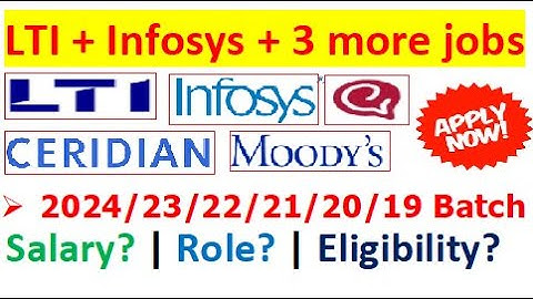 LTI + Infosys + 3 more jobs | 2024/23/22/21/20/19 batch | No % Criteria | Direct Interview | Salary?