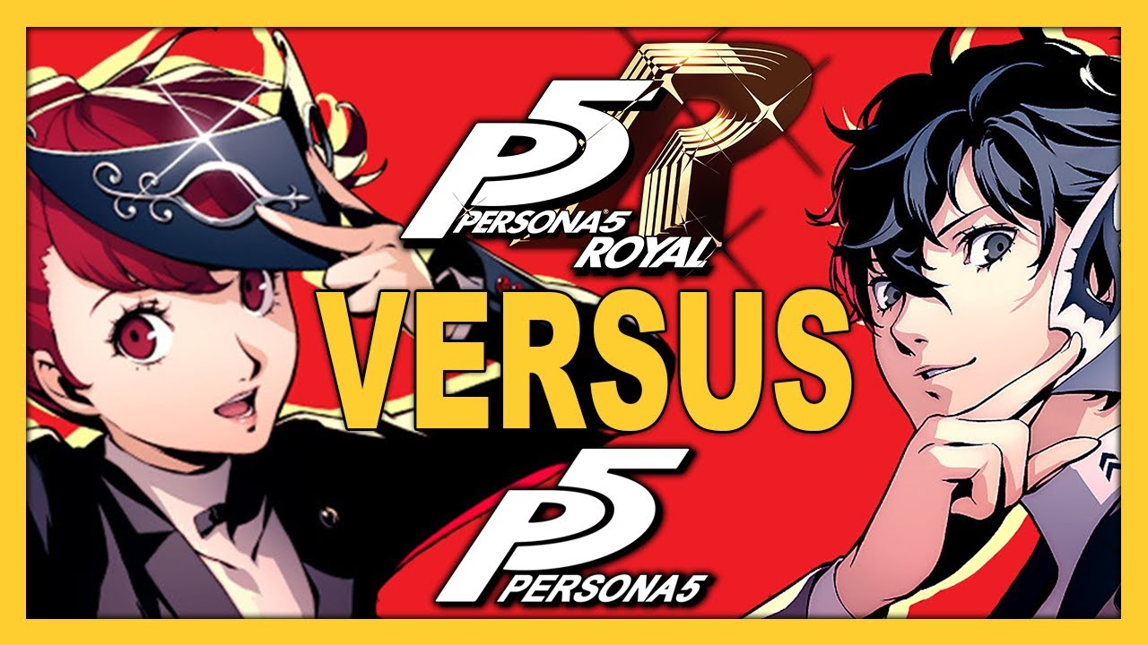 PERSONA 5 ROYAL VS PERSONA 5 [Side by Side Comparison] - YouTube