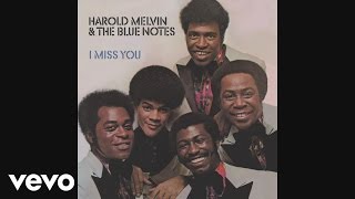 Video thumbnail of "Harold Melvin & The Blue Notes - I Miss You, Pt. 1 (Official Audio) ft. Teddy Pendergrass"