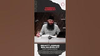 Jangan Malas Sholat - Ustadz Syafiq Riza Basalamah