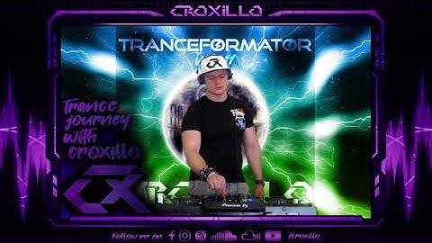 Pumping Banging Trance Video Mix @ Tranceformator vol.11 by Croxillo