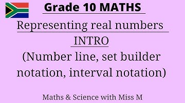 Grade 10 maths representing real numbers INTRO