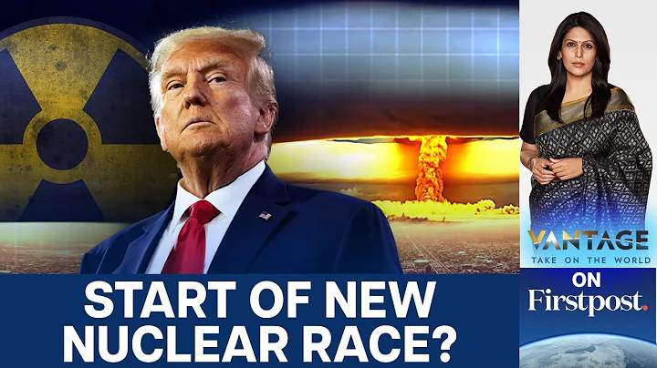 Trump Orders US Military to Resume Nuclear Testing | Vantage with Palki Sharma | N18G
