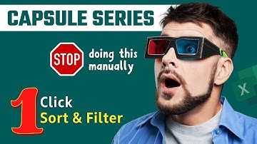 One Click Sorting and Filtering Data in Excel | Capsule Series | Vivekananda Sinha | Video 139