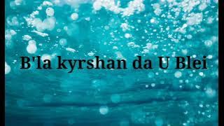 Bla kyrshan Da u Blei..