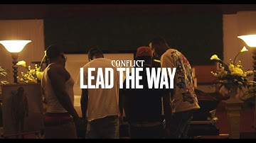 Conflict - Lead The Way (Official Music Video) @KrispyTrey
