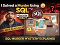 Can You Solve This SQL Murder Case?