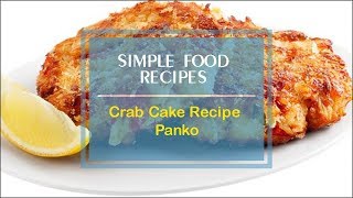 Crab cake recipe panko