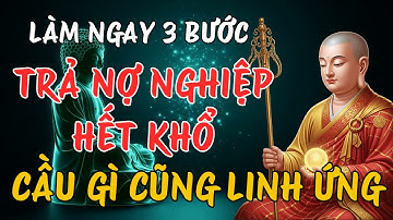 Địa Tạng Vương Dạy: Vì Sao Cầu Xin Mãi Không Linh? Làm 3 Bước Này Để Trả Nợ Nghiệp, Tự Nhiên Hết Khổ