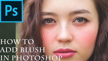 How to add Blush on face in Photoshop, Add make up in Photoshop
