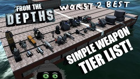 Simple Weapons Tier List! 📝👓 From the Depths
