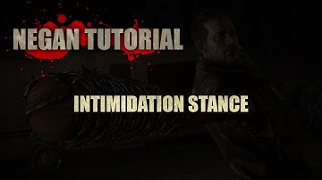 Tekken 7 - Negan Individual lessons - Intimidation stance