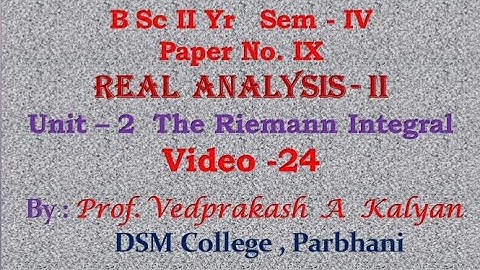 Real Analysis-II Unit-2 Video 24 : Generalised First Mean Value Theorem & Corollary ( BSc SY Sem-4 )