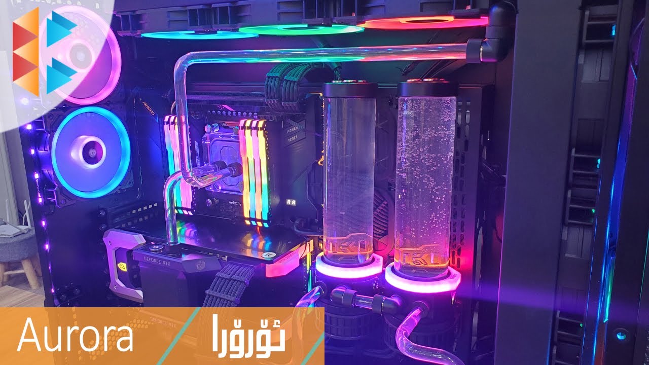 Computer Build - Aurora - کۆمپیوتەری خەون