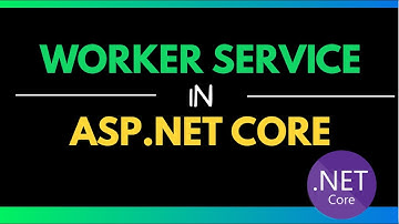 How to create Worker Service in ASP.NET Core | .NET Core Windows Service