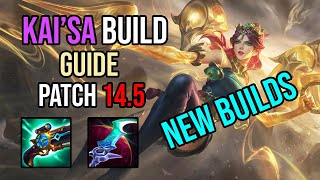 How to Build Kai'sa in 14.5 and 14.6 | Season 14 Kai'sa Guide
