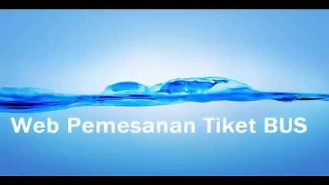 Source Code Aplikasi Pemesanan Tiket Bus Online Php Mysql Open source