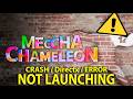 MECCHA CHAMELEON Not Launching (Problemi di avvio) / Black screen - come risolvere #tutorial
