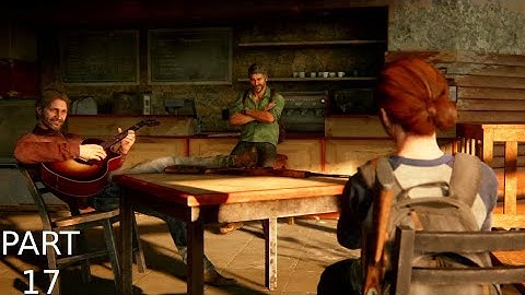 The Last Of Us PART 2 PS5 walkthrough Gameplay Part 17 TOMMY AND JOEL FLASHBACK