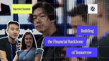 Building the Financial Backbone of Tomorrow | Injective Summit 2025