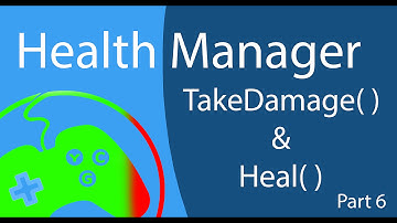 Control character health in Unity - Part 6 Take Damage and Heal