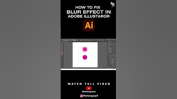 How to fix Blur Effect in Adobe Illustrator |  Adobe Illustrator 2025 @Horizongurprit