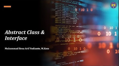Abstract Class dan Interface
